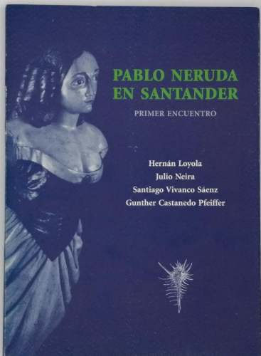 Portada del libro de PABLO NERUDA EN SANTANDER