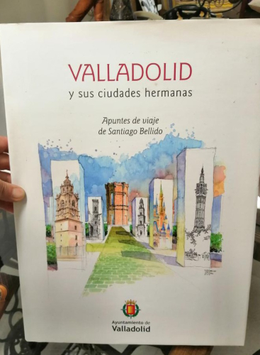 Portada del libro de VALLADOLID Y SUS CIUDADES HERMANAS