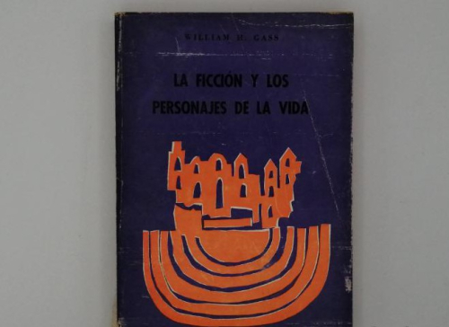 Portada del libro de LA FICCIÓN Y LOS PERSONAJES DE LA VIDA. WILLIAN H