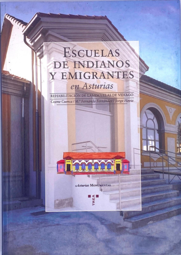 Portada del libro de ESCUELAS DE INDIANOS Y EMIGRANTES EN ASTURIAS