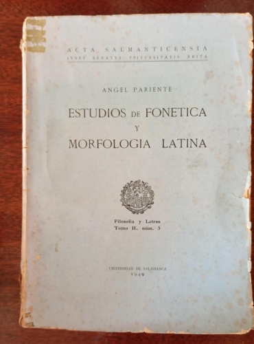 Portada del libro de ESTUDIOS DE FONÉTICA Y MORFOLOGÍA LATINA.