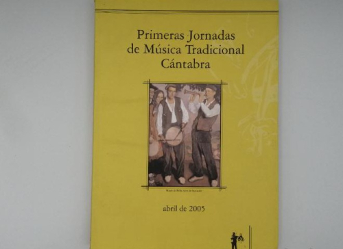 Portada del libro de PRIMERAS JORNADAS DE MÚSICA TRADICIONAL CÁNTABRA.