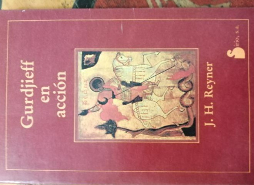 Portada del libro de GURDJIEFF EN ACCIÓN, POR J.H