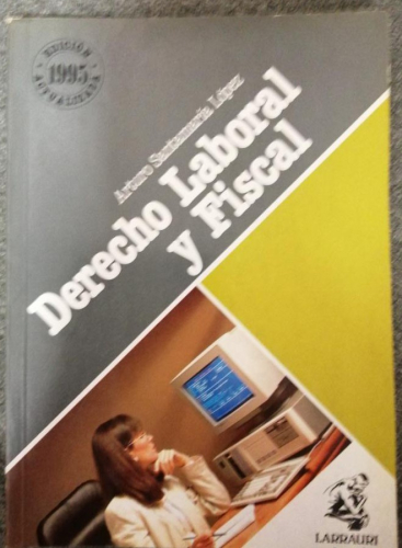 Book cover from Derecho laboral y fiscal - A Santamaría