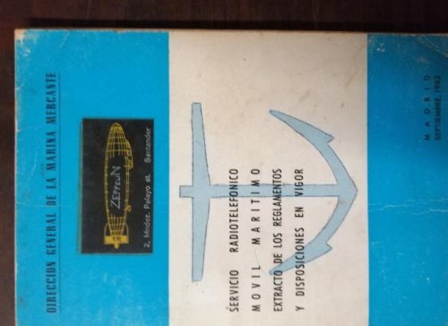 Book cover from Servicio Radiotelefónico movil marítimo. Extracto de los Reglamentos y Disposiciones en Vigor.