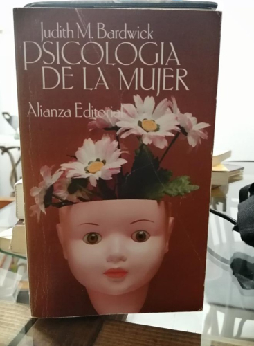 Book cover from Psicología de la mujer. Judith M. Bardwick