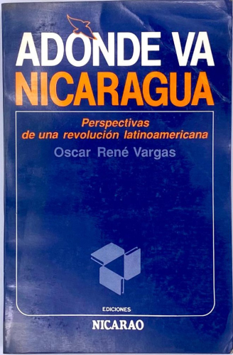 Portada del libro de ADONDE VA NICARAGUA.