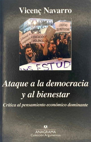 Portada del libro de ATAQUE A LA DEMOCRACIA Y AL BIENESTAR