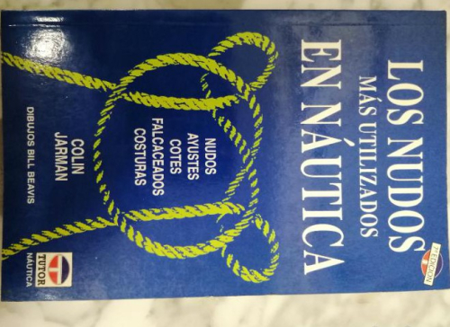 Book cover from Los nudos más utilizados en náutica. Colin Jarman.