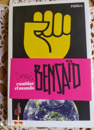 Portada del libro de CAMBIAR EL MUNDO, POR DANIEL BENSAID.