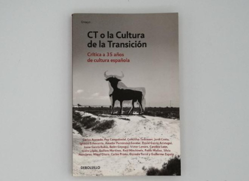 Portada del libro de CT O LA CULTURA DE LA TRANSICIÓN.