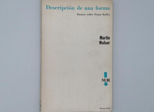 Portada del libro de DESCRIPCIÓN DE UNA FORMA. ENSAYO SOBRE FRANZ KAFKA