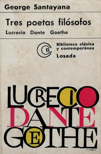 Portada del libro de TRES POETAS FILÓSOFOS. LUCRECIO, DANTE, GOETHE