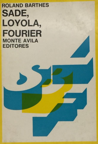 Portada del libro de SADE, LOYOLA, FOURIER