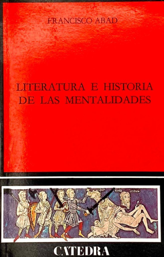 Portada del libro de LITERATURA E HISTORIA DE LAS MENTALIDADES