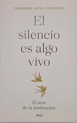 Portada del libro de EL SILENCIO ES ALGO VIVO