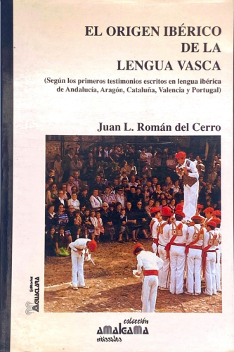 Portada del libro de EL ORIGEN IBÉRICO DE LA LENGUA VASCA. JUAN L