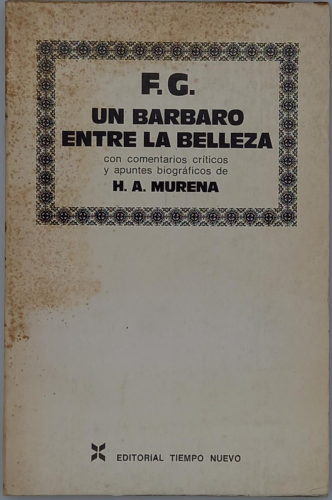 Portada del libro de F.G, UN BÁRBARO ENTRE LA BELLEZA.
