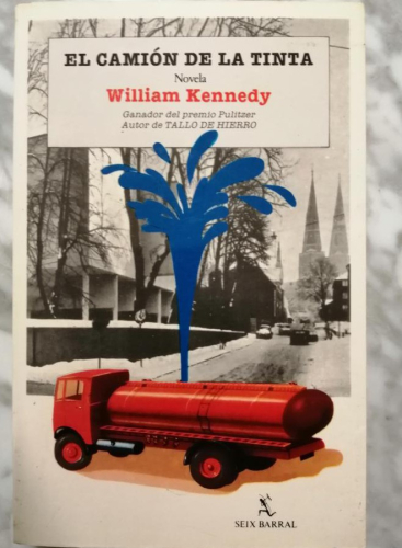 Book cover from El Camión de la tinta. William Kennedy