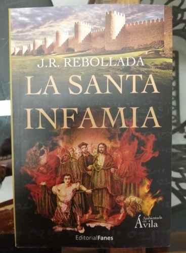 Portada del libro de LA SANTA INFAMIA. J.R