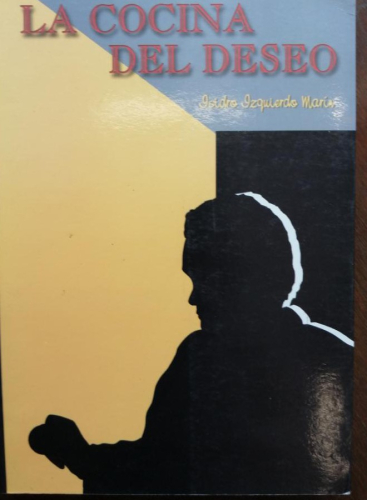 Portada del libro de LA COCINA DEL DESEO.