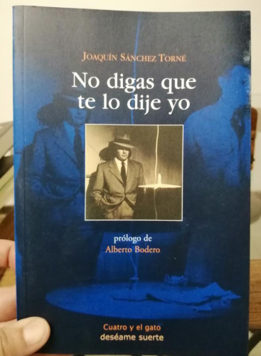 Portada del libro de NO DIGAS QUE TE LO DIJE YO