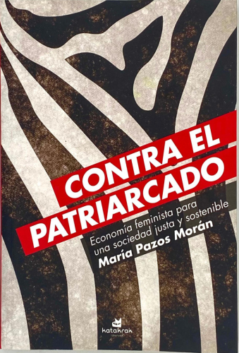 Portada del libro de CONTRA EL PATRIARCADO. MARÍA PAZOS MORÁN
