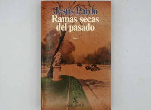 Portada del libro de RAMAS SECAS DEL PASADO