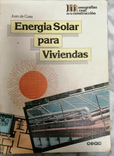 Portada del libro de Energía Solar para viviendas . Juan de Cusa. Ceac.