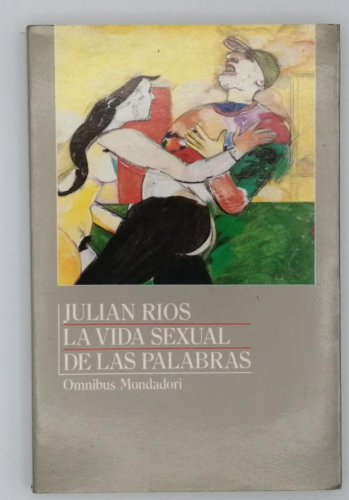 Portada del libro de LA VIDA SEXUAL DE LAS PALABRAS