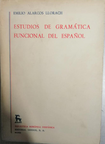 Book cover from Estudios de gramática funcional del español.