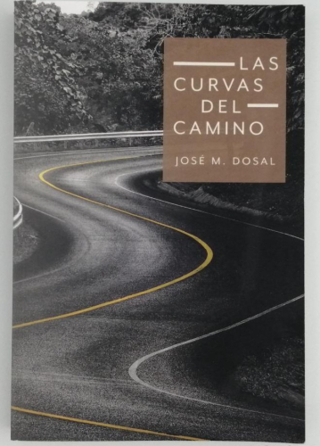 Portada del libro de LAS CURVAS DEL CAMINO. JOSÉ M