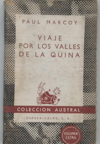 Portada del libro de VIAJE POR LOS VALLES DE LA QUINA. PAUL MARCOY