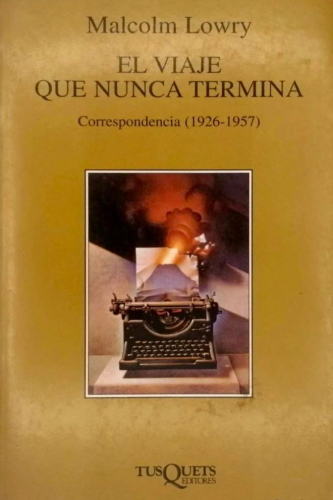 Portada del libro de EL VIAJE QUE NUNCA TERMINA. CORRESPONDENCIA (1926-1957)