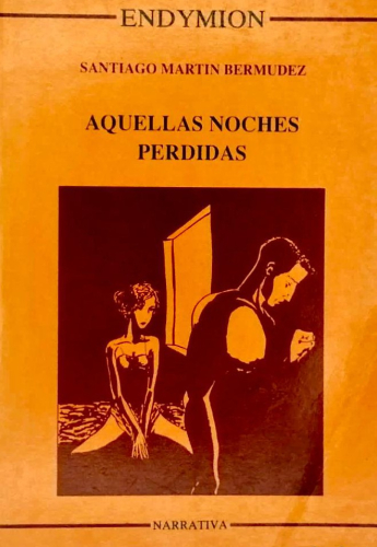 Portada del libro de AQUELLAS NOCHES PERDIDAS
