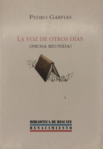 Portada del libro de LA VOZ DE OTROS DÍAS (PROSA REUNIDAD)