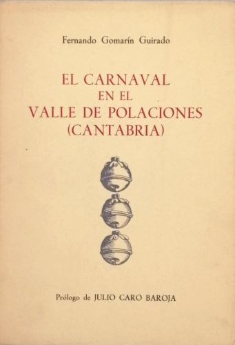 Portada del libro de EL CARNAVAL EN EL VALLE DE POLACIONES (CANTABRIA).