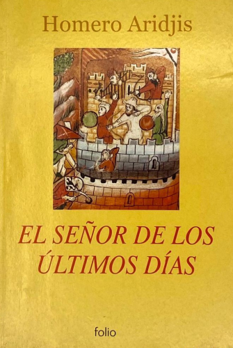 Portada del libro de EL SEÑOR DE LOS ÚLTIMOS DÍAS
