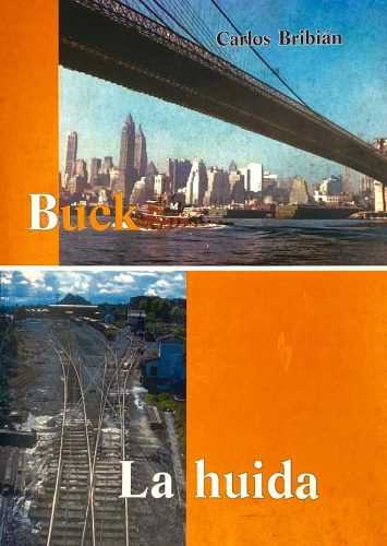 Portada del libro de BUCK, LA HUIDA