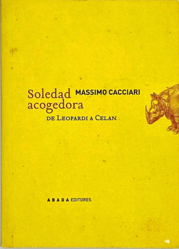 Portada del libro de SOLEDAD ACOGEDORA. DE LEOPARDI A CELAN
