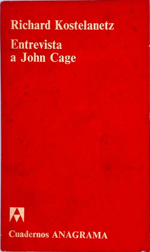 Portada del libro de ENTREVISTA A JOHN CAGE