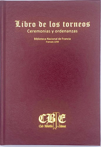 Portada del libro de LIBRO DE LOS TORNEOS, CEREMONIAS Y ORDENANZAS.