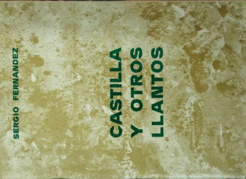 Portada del libro de CASTILLA Y OTROS LLANTOS