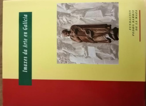 Portada del libro de Imaxes da Arte en Galicia. Fundación Pedro Barrie de la Maza.