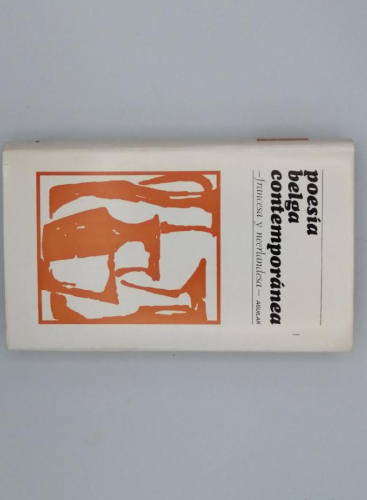 Portada del libro de Poesía belga contemporánea, francesa y neerlandesa.