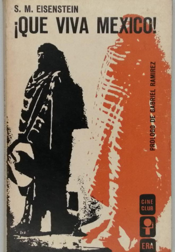 Portada del libro de ¡QUE VIVA MEXICO! S. M. EISENSTEIN