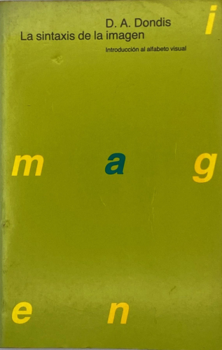 Portada del libro de D.A.Dondis - La sintaxis de la imegn