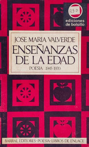 Portada del libro de ENSEÑANZAS DE LA EDAD. POESÍA 1945-1970