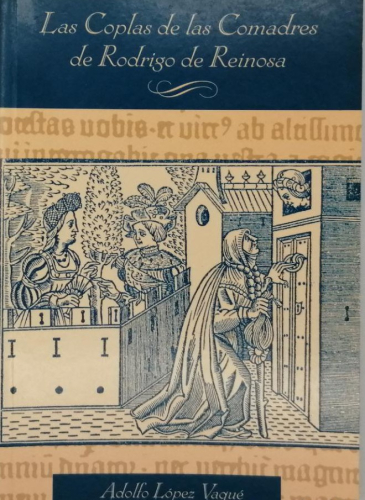 Book cover from LAS COPLAS DE LAS COMADRES DE RODRIGO DE REINOSA.