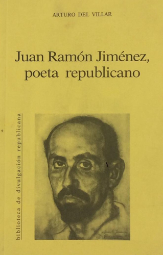 Portada del libro de JUAN RAMÓN JIMÉNEZ, POETA REPUBLICANO